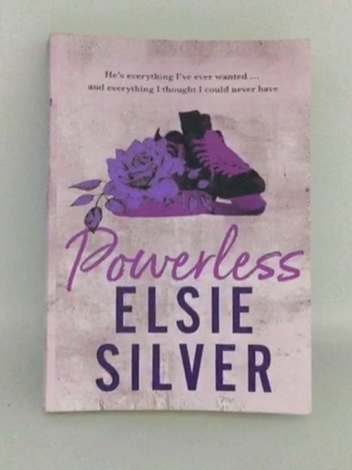 Powerless - Elsie Silver; 