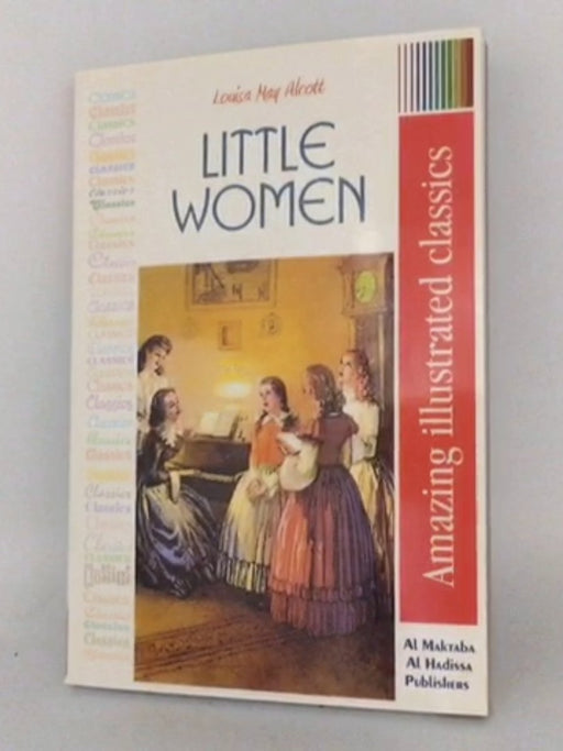 Little Women - Louisa May Alcott