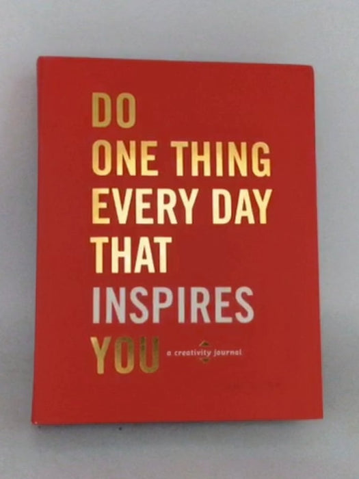 Do One Thing Every Day that Inspires You - Helene Henderson; Dian G. Smith; Dian G. Smith; 