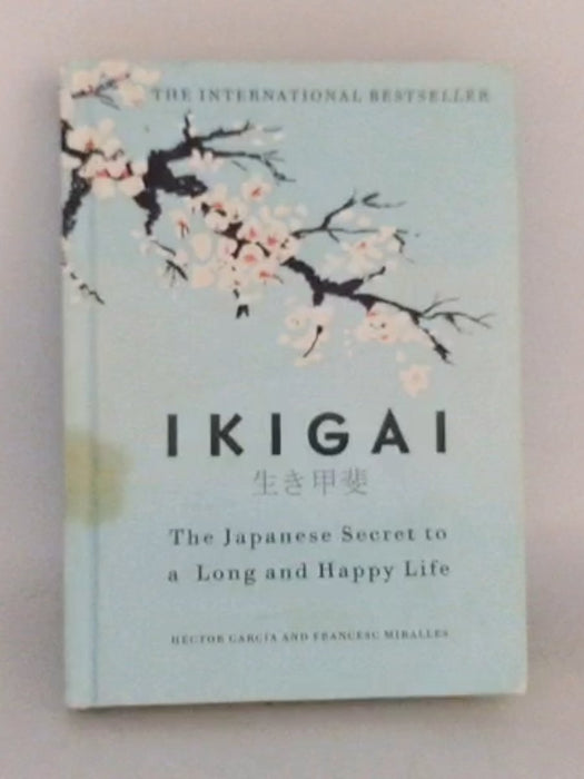 Ikigai- Hardcover  - Héctor García