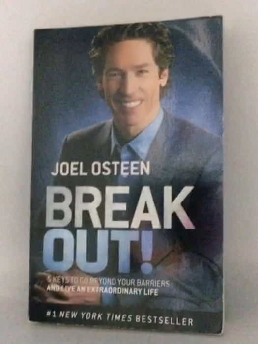 Break Out! - Joel Osteen; 