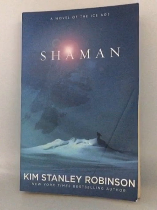 Shaman - Kim Stanley Robinson; 