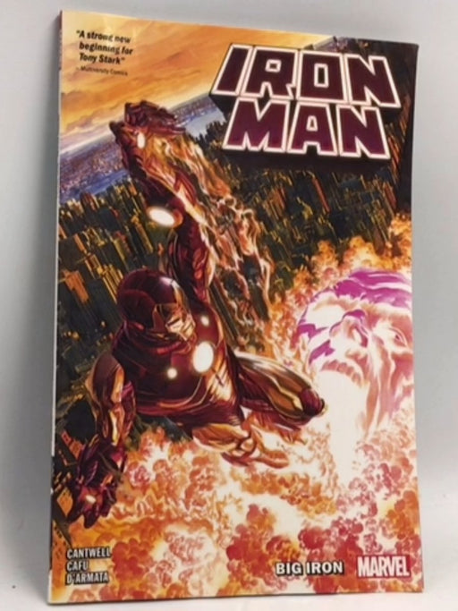 Iron Man, Vol. 1: Big Iron - Christopher Cantwell; Christopher Cantwell; 