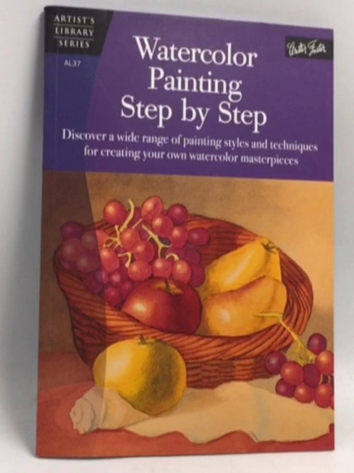 Watercolor Painting Step by Step - Barbara Fudurich; 