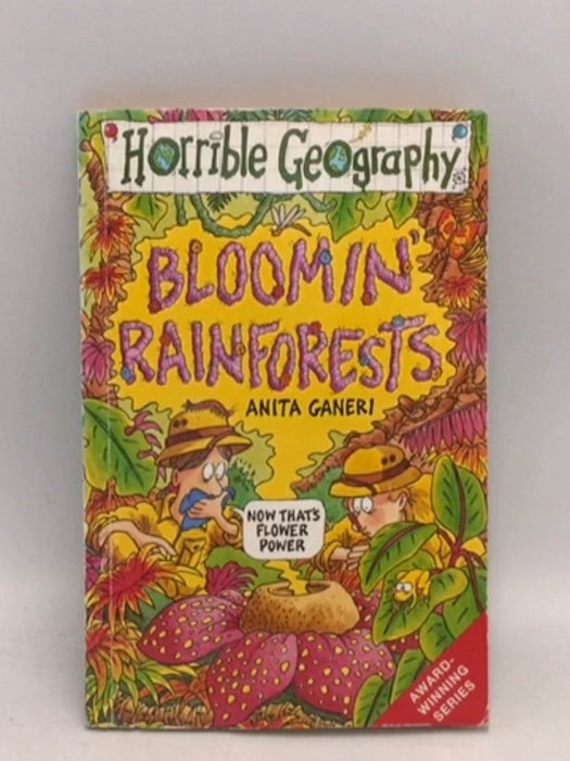 Bloomin' Rainforests - Anita Ganeri; 