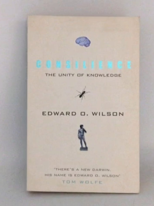 Consilience - Edward O. Wilson; 