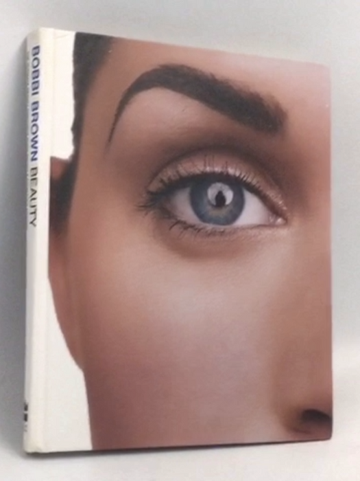 Bobbi Brown Beauty - [Hardcover] - Bobbi Brown