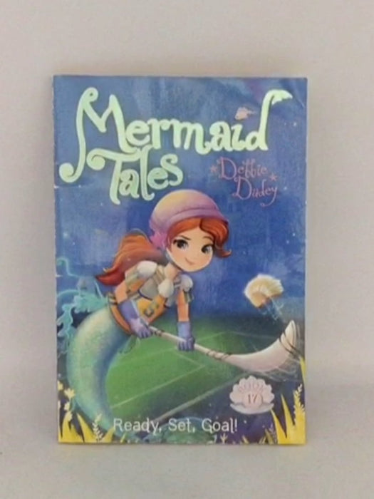 Ready, Set, Goal! - Debbie Dadey; 