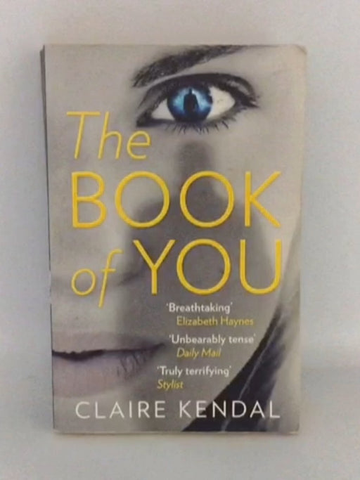 The Book of You - Claire Kendal; 