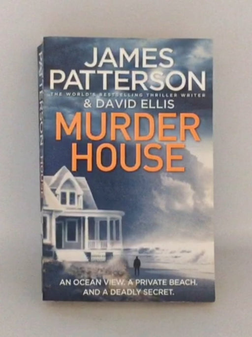 The Murder House - James Patterson; David Ellis; 