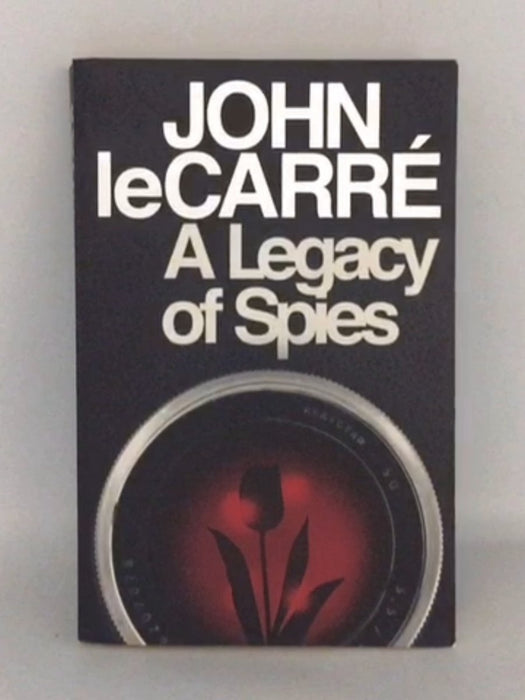 A Legacy of Spies - John Le Carré; 