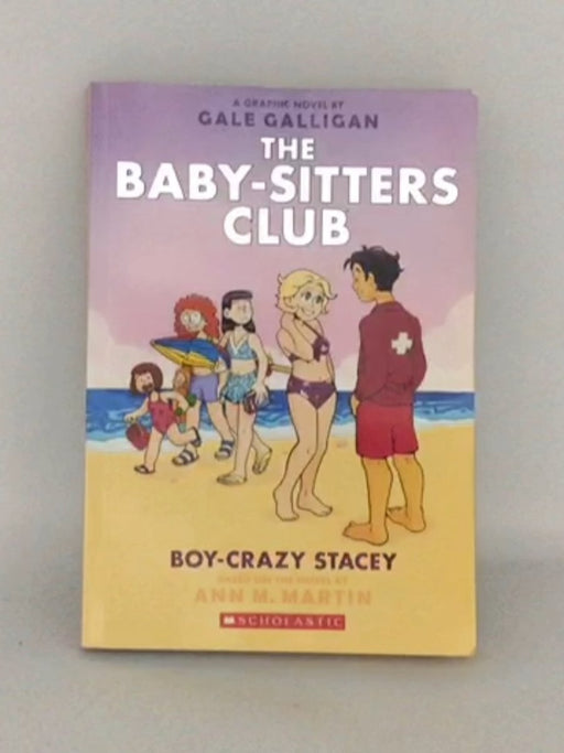 Boy-Crazy Stacey  - Ann M. Martin; 