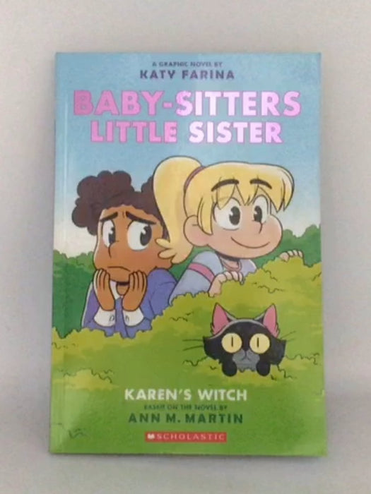 Karen's Witch (Baby-Sitters Little Sister Graphic Novel #1): A Graphix Book: A Graphix Book (Adapted, Full-Color). - Ann M. M