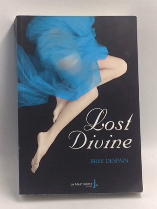Lost Divine (French Version) - Bree Despain