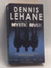 Mystic River - Dennis Lehane; 