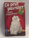 Ça peut pas rater! - Gilles Legardinier; 