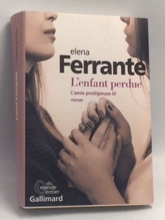 L'enfant perdue   - Elena Ferrante