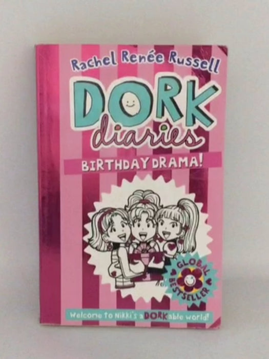 Dork Diaries Birthday Drama - Rachel Renee Russell