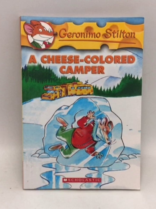A Cheese-colored Camper - Geronimo Stilton; Larry Keys; Topika Topraska; 