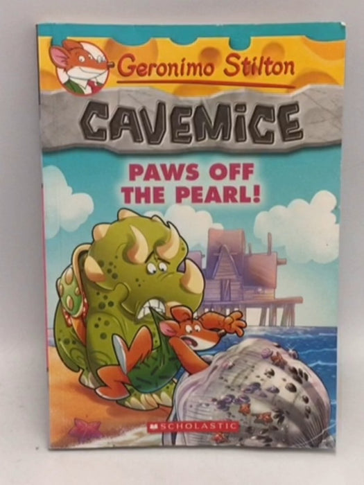 Geronimo Stilton Cavemice #12: Paws Off the Pearl! [Dec 01, 2016] Stilton, Geronimo - Geronimo Stilton; 