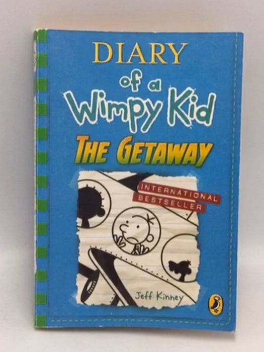 Diary of a Wimpy Kid: THE GETAWAY - Jeff Kinney; 