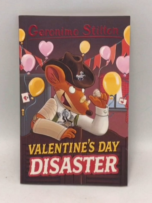 Valentine's Day Disaster - Geronimo Stilton; 