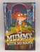 The Mummy with No Name - Geronimo Stilton; 