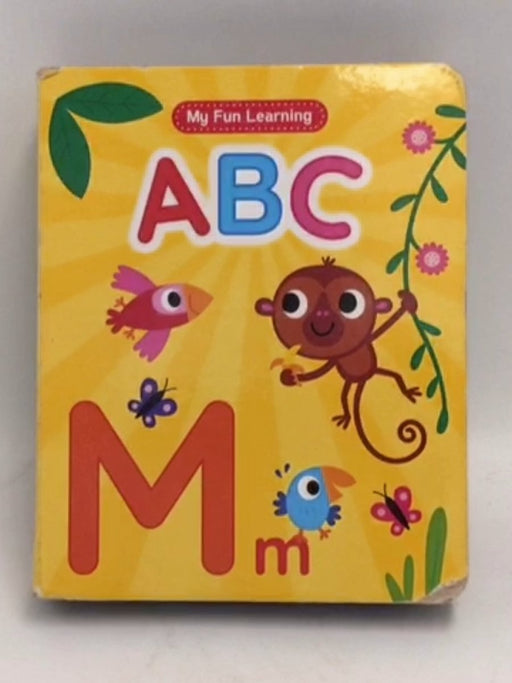 My Fun Learning ABC- Board Book - 
