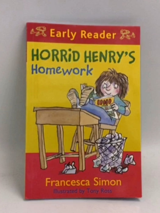 Horrid Henry's Homework - Francesca Simon