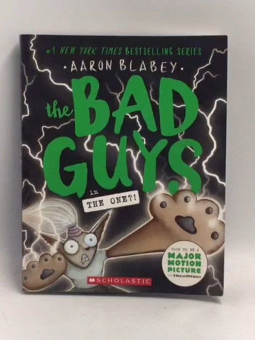 The Bad Guys in the One?! (the Bad Guys #12), Volume 12 - Aaron Blabey; 
