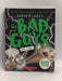 The Bad Guys in the One?! (the Bad Guys #12), Volume 12 - Aaron Blabey; 