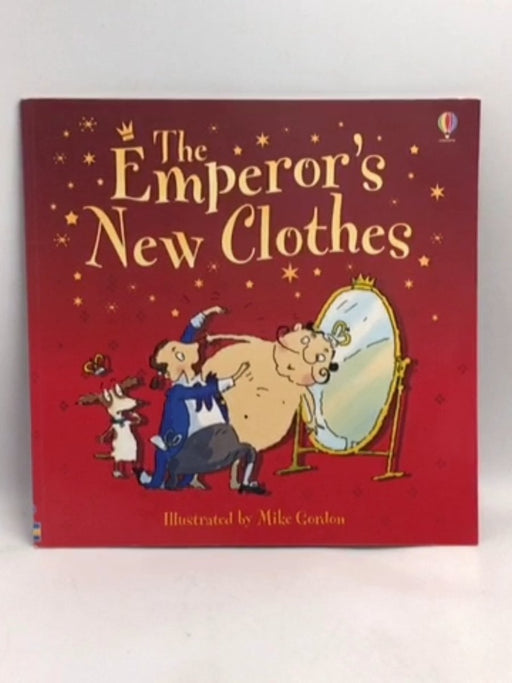The Emperor's New Clothes   - Susanna Davidson