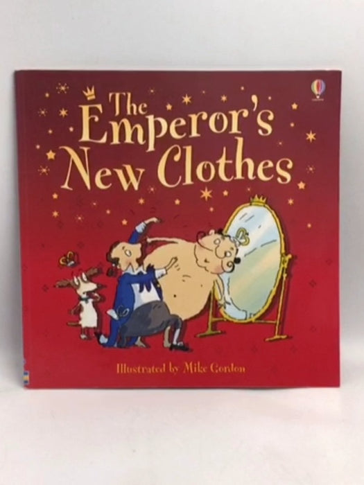 The Emperor's New Clothes   - Susanna Davidson