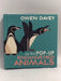 My First Pop-Up Endangered Animals   - Owen Davey