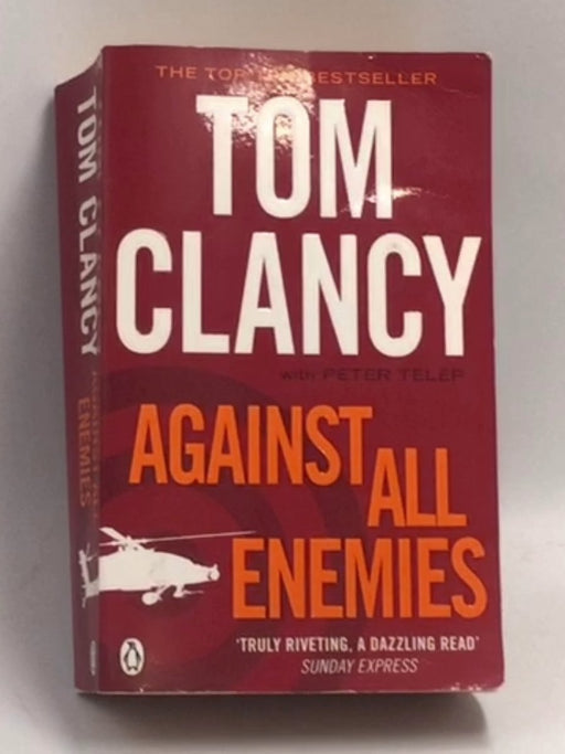 Against All Enemies - Tom Clancy; Peter Telep; 