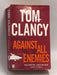 Against All Enemies - Tom Clancy; Peter Telep; 