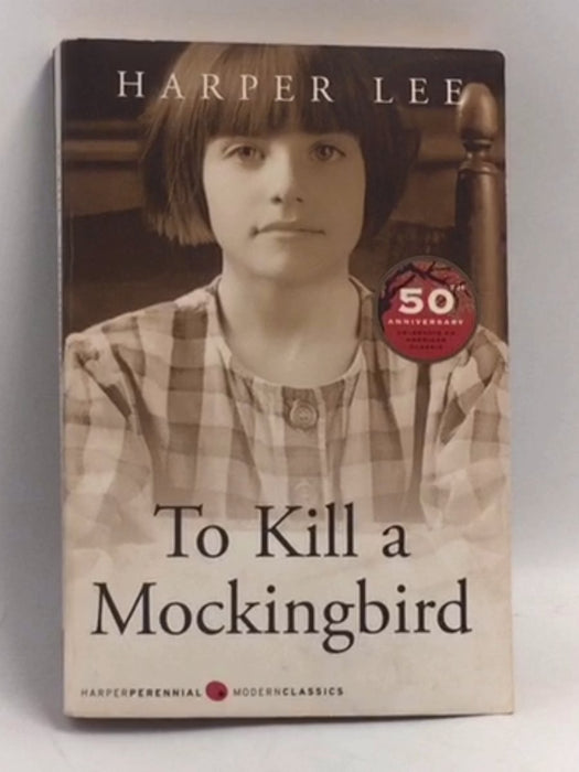 To Kill A Mockingbird - Harper Lee