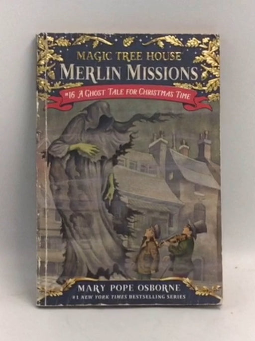 A Ghost Tale for Christmas Time - Mary Pope Osborne