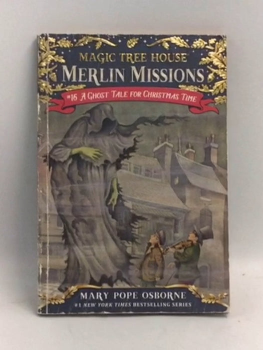 A Ghost Tale for Christmas Time - Mary Pope Osborne