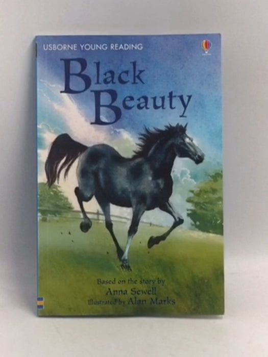 Black Beauty - Anna Sewell; Mary Sebag-Montefiore; 