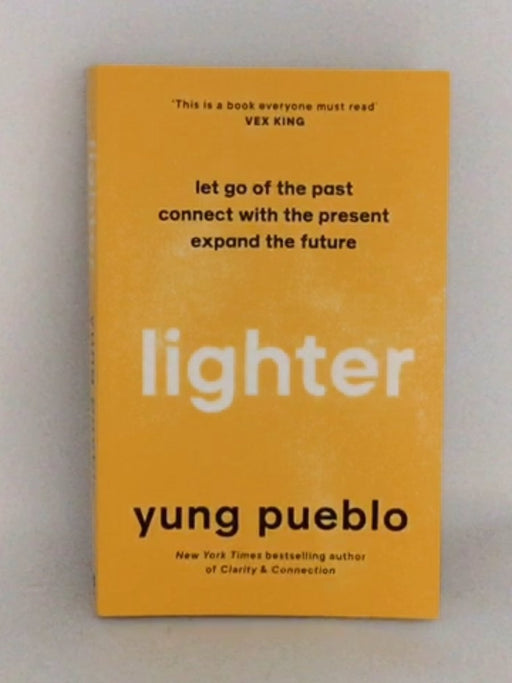 Lighter - Yung Pueblo; 
