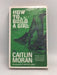 How to Build a Girl - Caitlin Moran; 