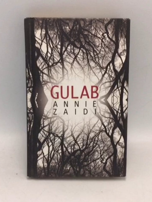 Gulab - Hardcover - Annie Zaidi; 