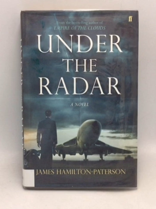 Under the Radar - Hardcover - James Hamilton-Paterson; 
