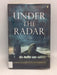 Under the Radar - Hardcover - James Hamilton-Paterson; 
