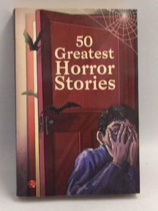 50 Greatest Horror Stories - Terry Obrien