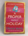 A Proper Family Holiday - Chris Manby; 