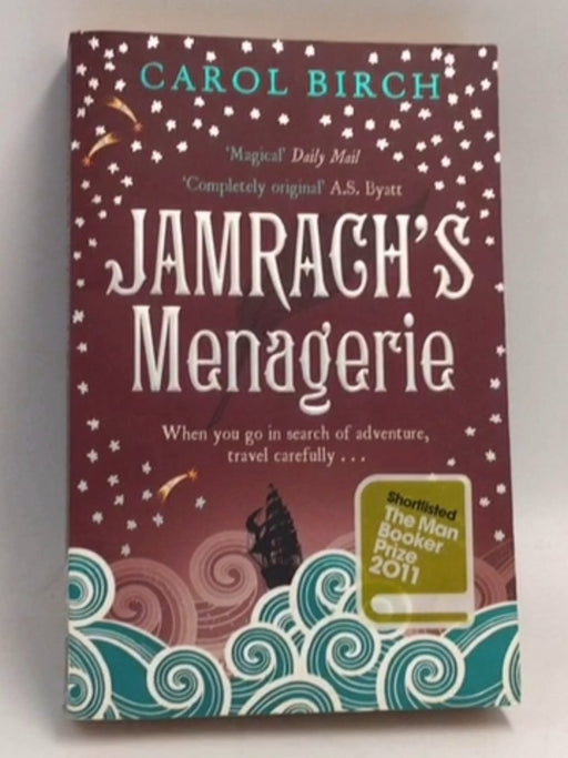 Jamrach's Menagerie - Carol Birch; 