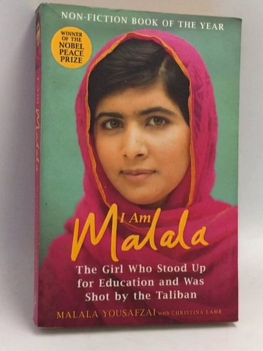 I Am Malala - Malala Yousafzai