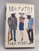 Idiopathy- [Hardcover] - Sam Byers